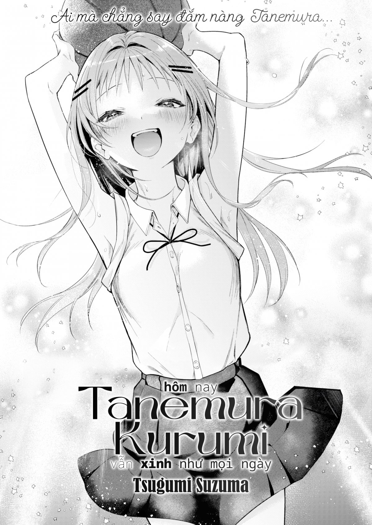 Tanemura Kurumi Is Cute As Ever Today Chương Oneshot Trang 2