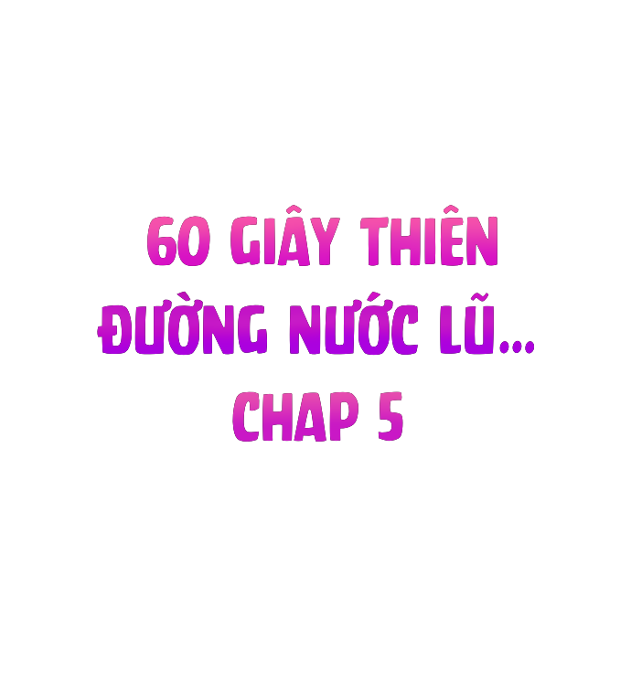 60s Thiên Đường Nước Lũ Chương 5 1 n m 1 0 Trang 3