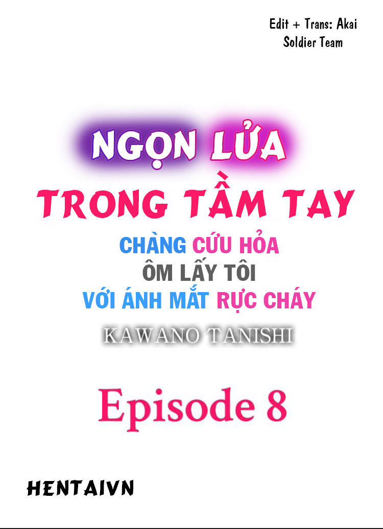 Ngọn lửa trong tầm tay Chương 8 Ghen Trang 3