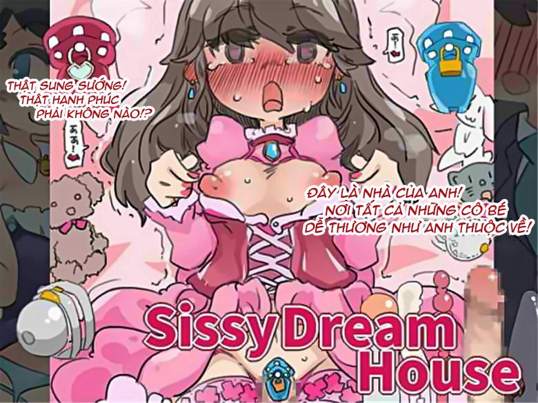 SISSY DREAM HOUSE Chương Oneshot Trang 2