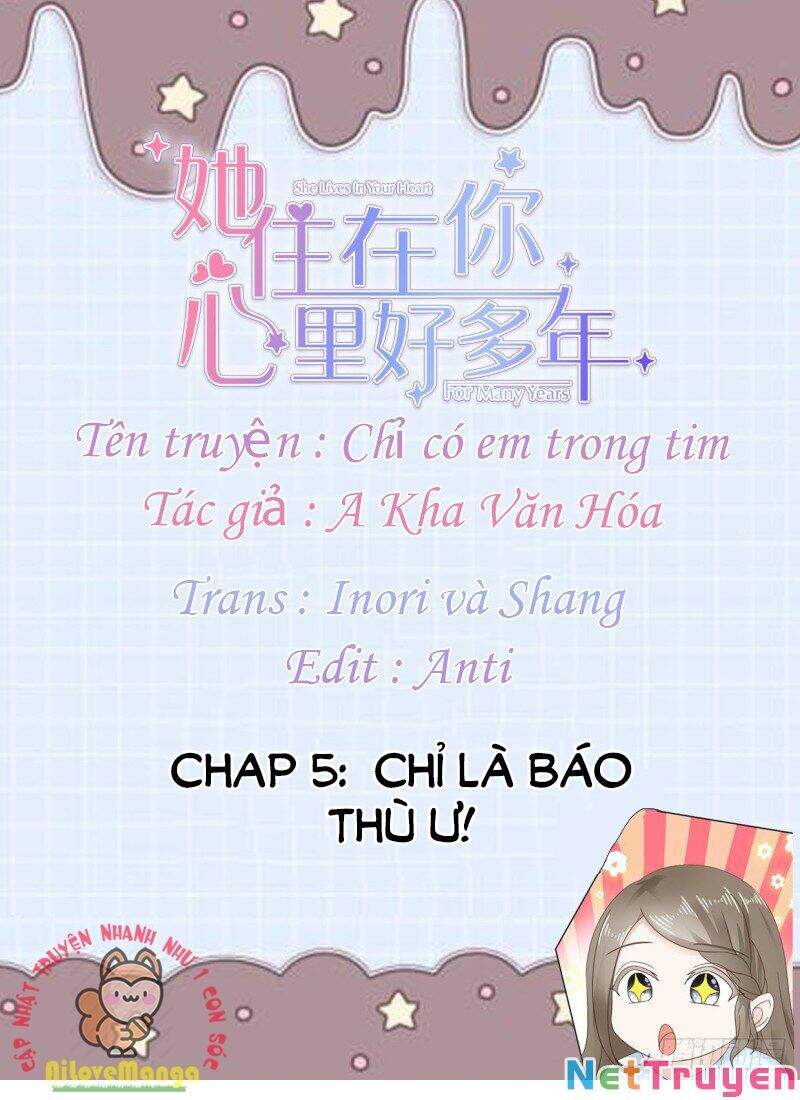 Chỉ Có Em Trong Tim Chương 5 Trang 1