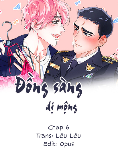 ĐỒNG SÀNG DỊ MỘNG (full) Chương 6 Trang 1