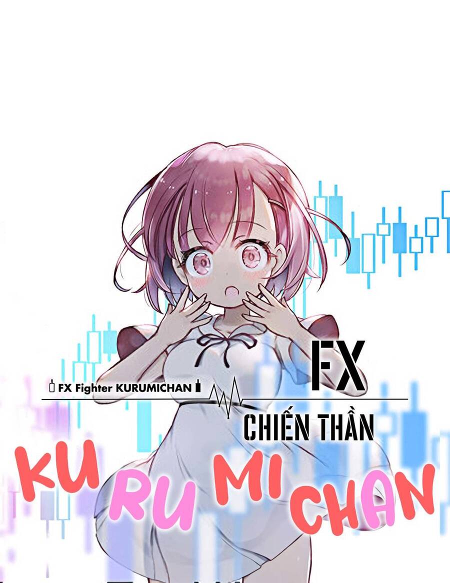 Fx Chiến Thần Kurumi Chan Chương 13 Trang 3