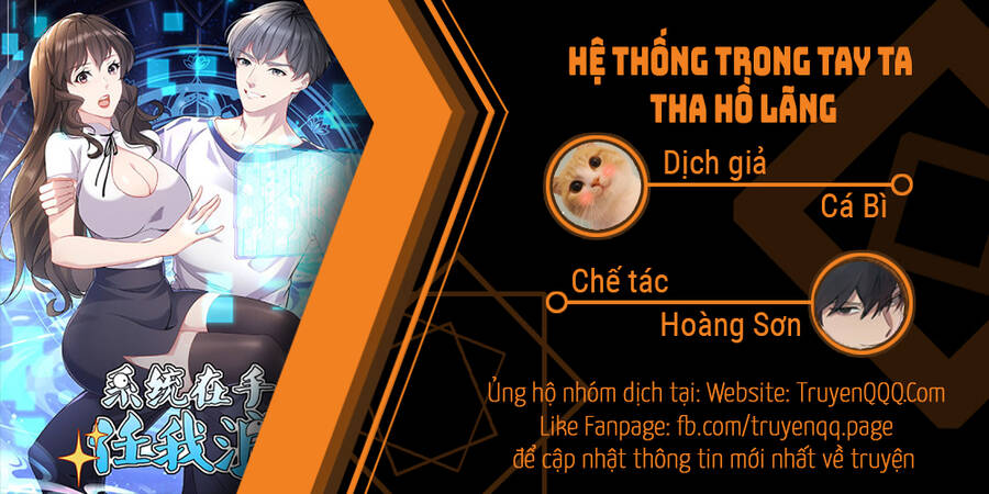 Hệ Thống Trong Tay Ta Tha Hồ Lãng Chương 7 Trang 1