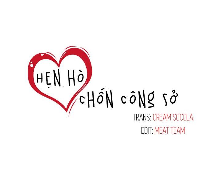 Hẹn hò chốn công sở Chương 9 Trang 41