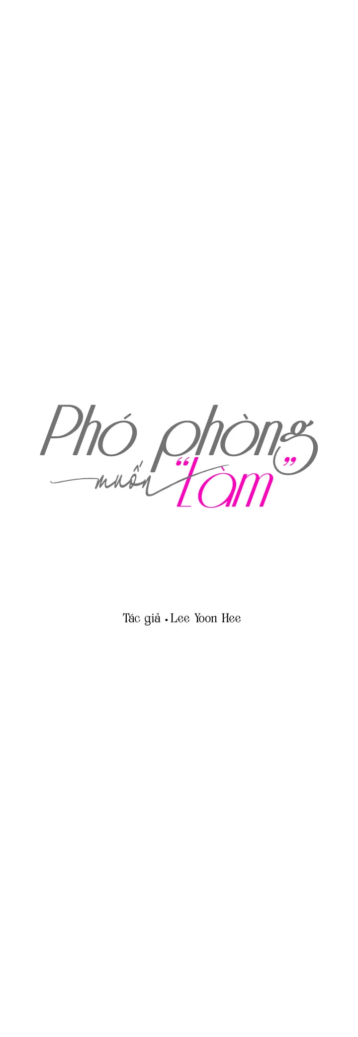 Phó phòng muốn "làm" Chương 22 End Sesson 1 Trang 14