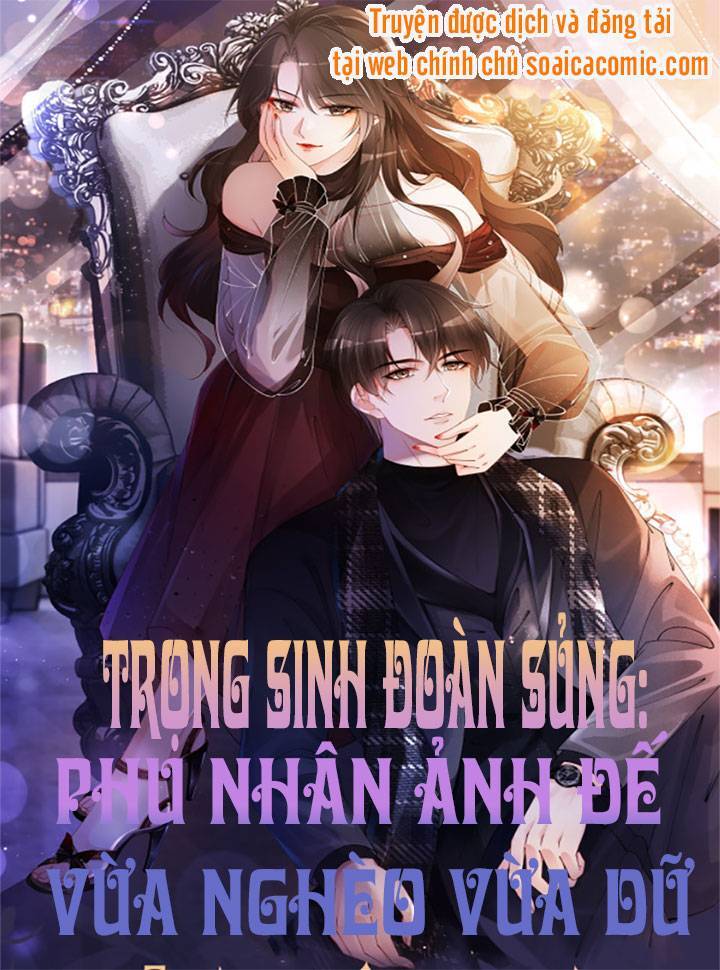 Trọng Sinh Đoàn Sủng: Phu Nhân Ảnh Đế Vừa Nghèo Vừa Dữ Chương 11 Trang 1