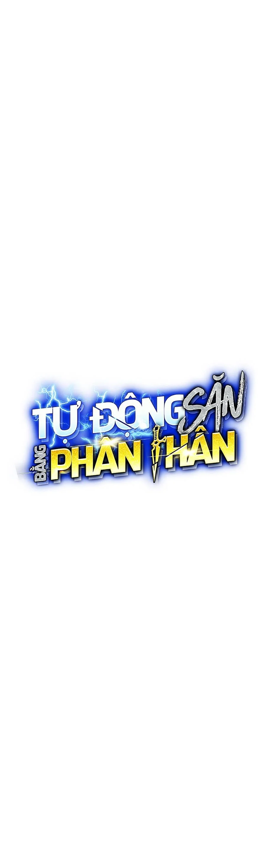 Tự Động Săn Bằng Phân Thân Chương 56 Trang 4