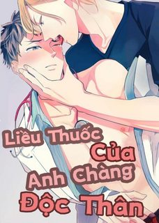 Liều Thuốc Cho Anh Chàng Độc Thân