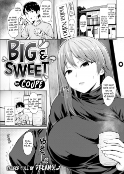 Big & Sweet