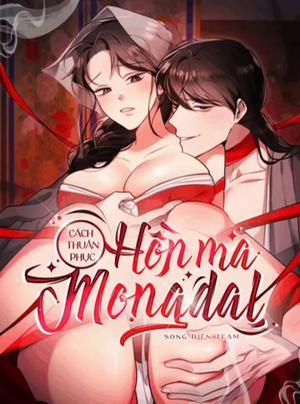 Đọc truyện tranh [ 18+ Không Che ] Cách Thuần Phục Hồn Ma Mongdal