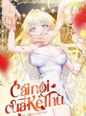 Đọc truyện [ 18+ Không Che ] Cái Nôi Của Kẻ Thù