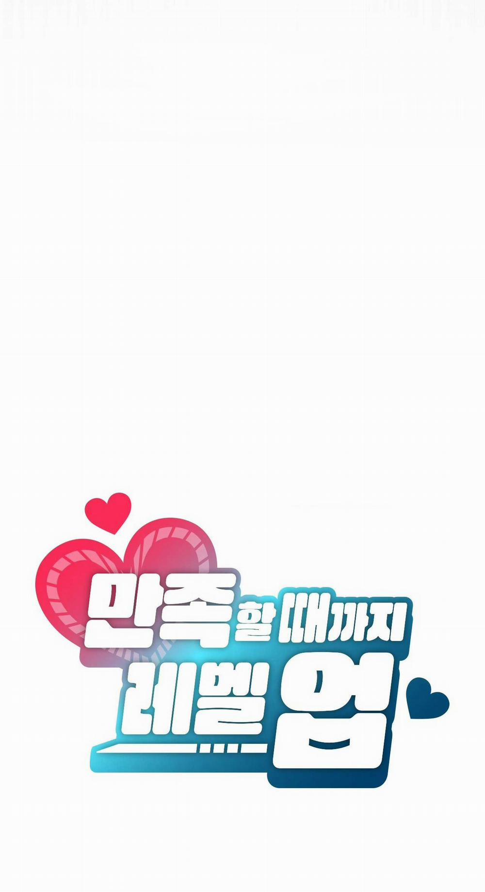 [18+] Thăng Cấp Đến Khi Hài Lòng 28.1 trang 4