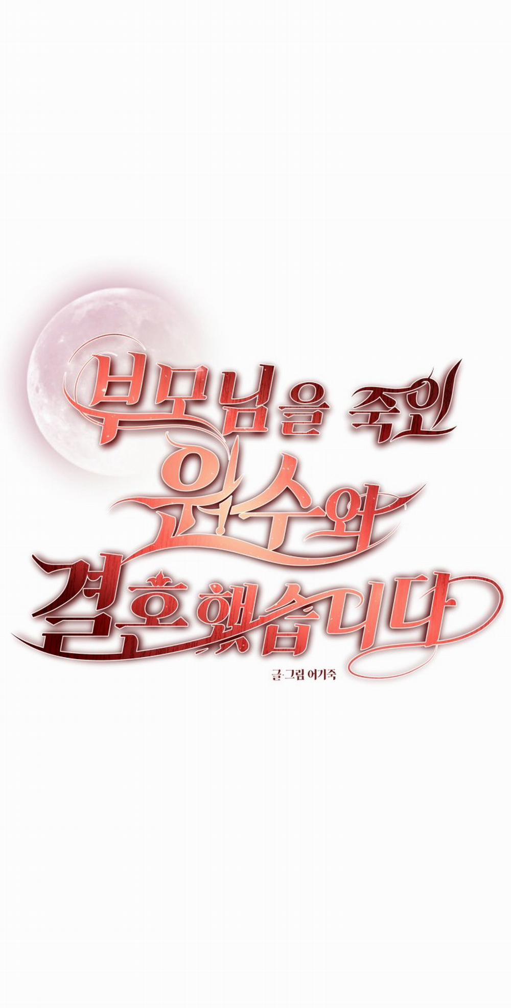 [18+] Tôi Đã Kết Hôn Với Kẻ Thù Giết Cha Mẹ 13.1 trang 5