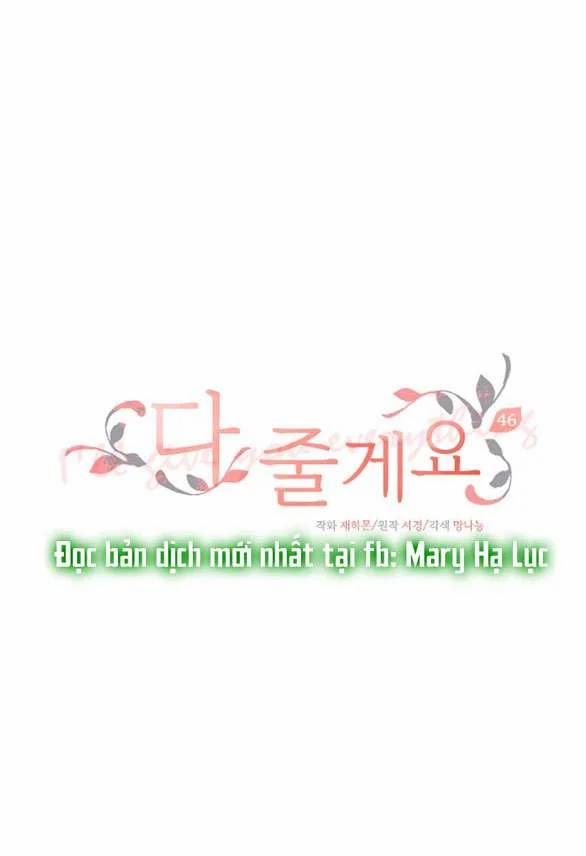 [18+] Tôi Sẽ Cho Em Hết 46.1 trang 7