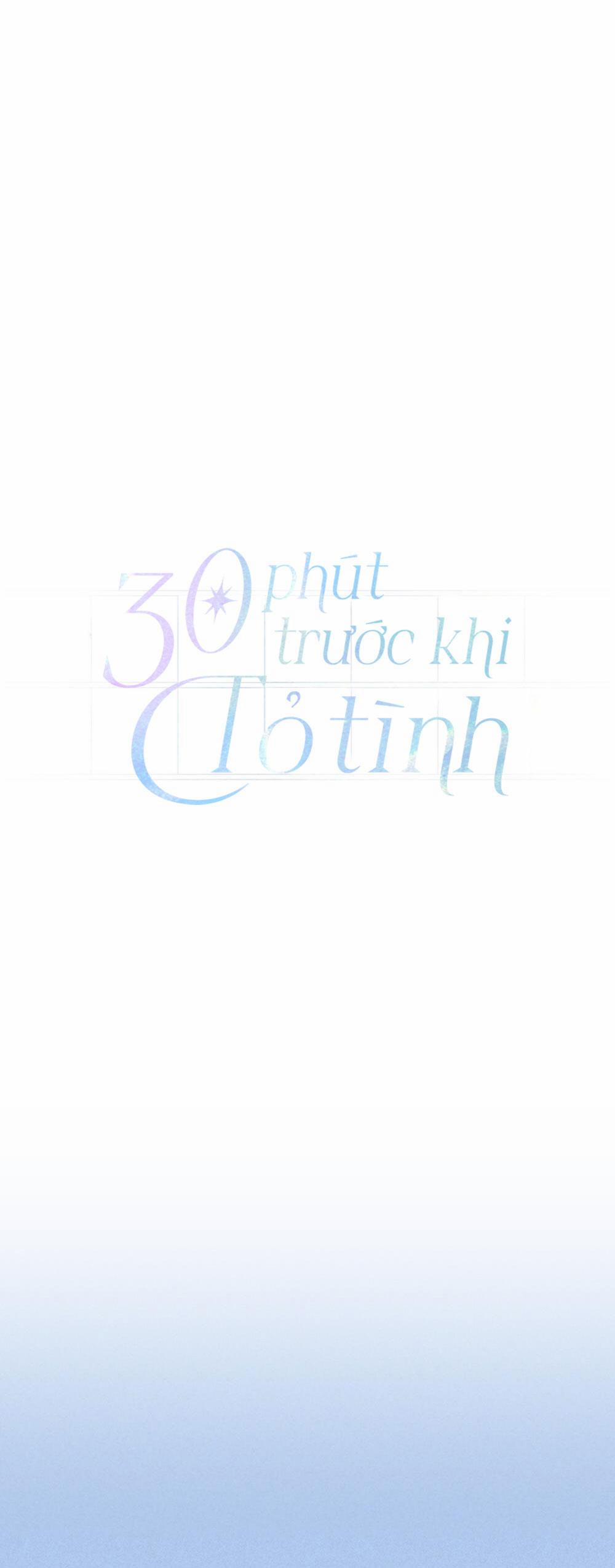 30 PHÚT TRƯỚC KHI TỎ TÌNH Chương 20 Trang 26