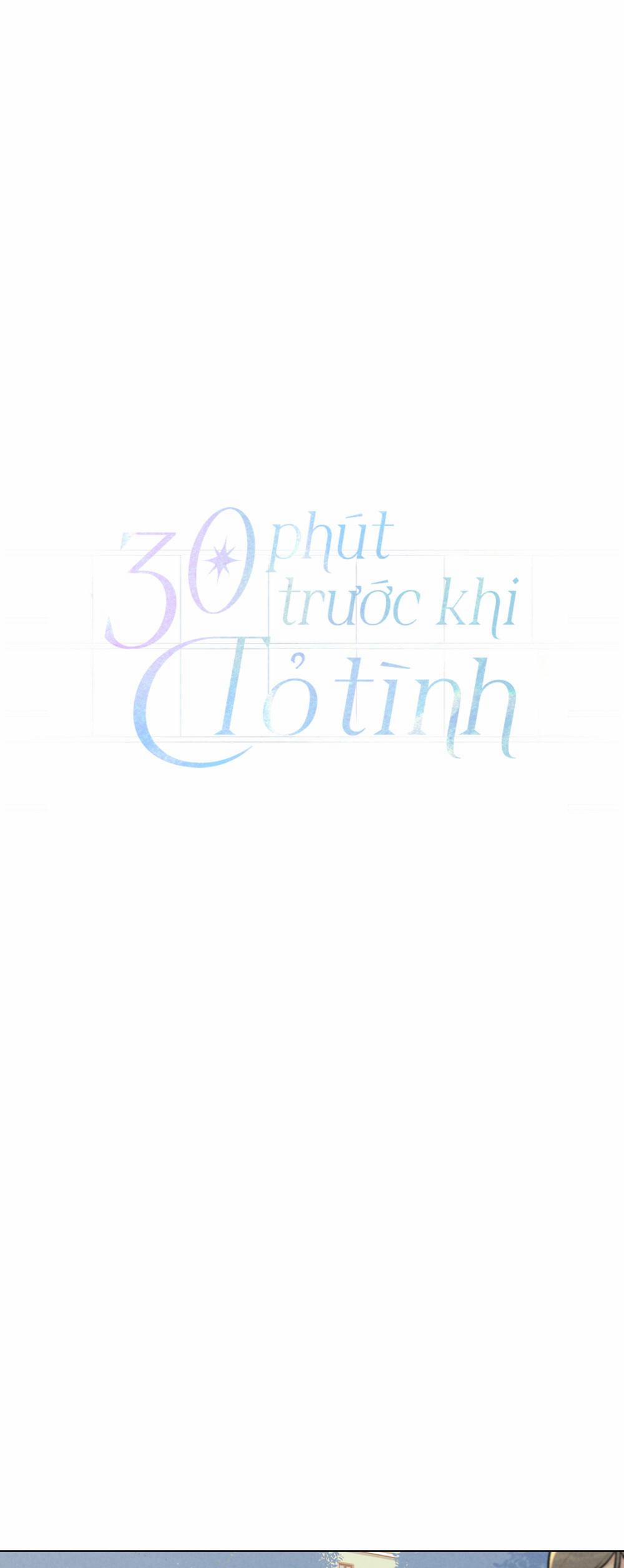 30 PHÚT TRƯỚC KHI TỎ TÌNH Chương 21 Trang 24