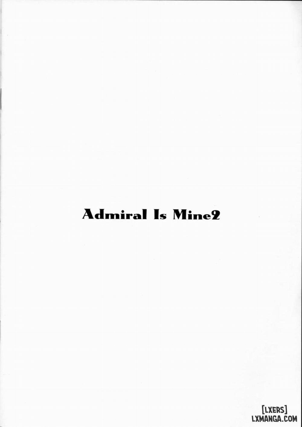 Admiral Is Mine 2 Chương Oneshot Trang 12