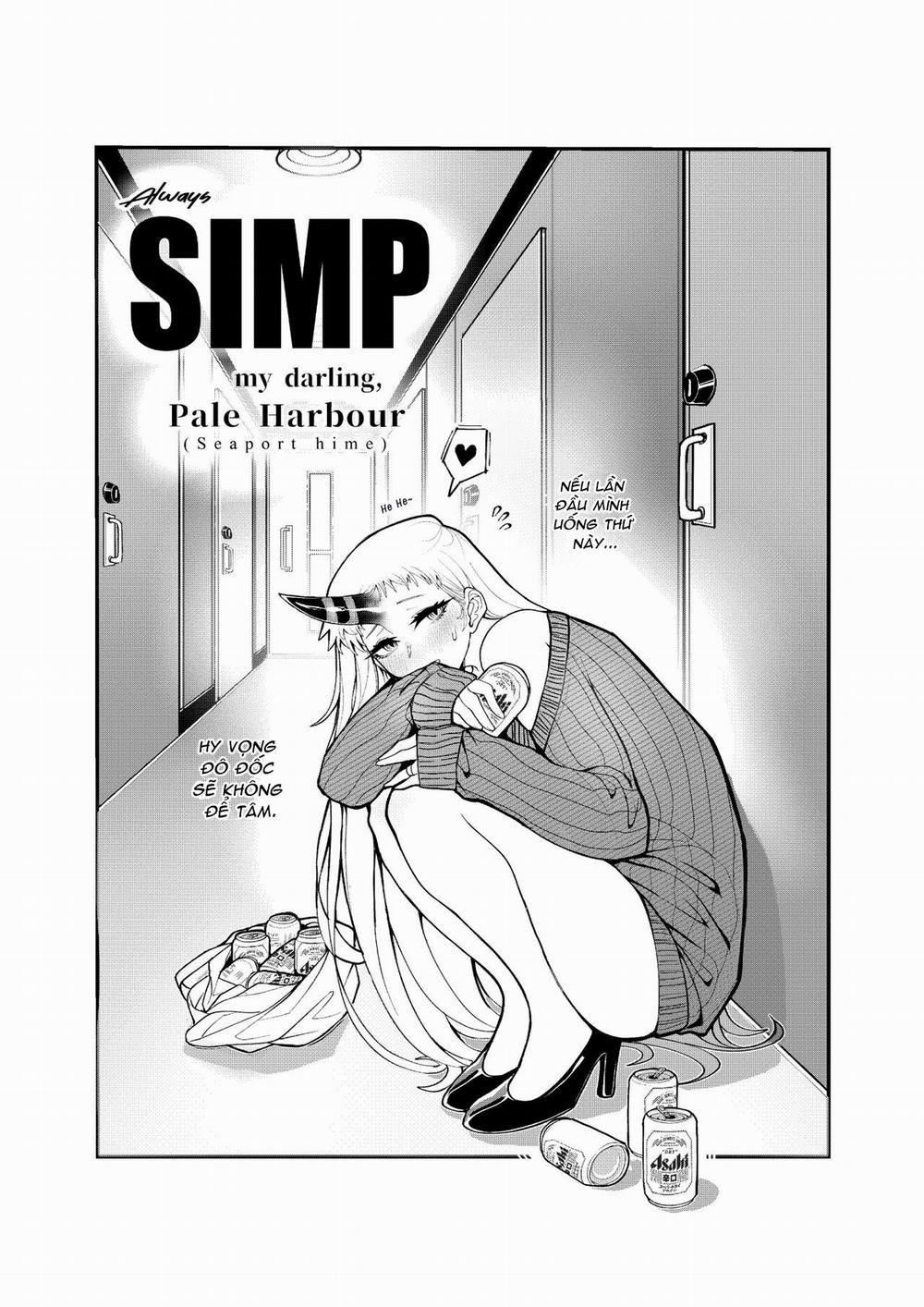 Always SIMP my darling, Pale Harbour (Kantai Collection -KanColle-) Oneshot trang 3