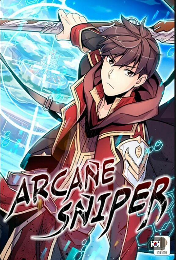 Arcane Sniper (Xạ Thủ Đạn Ma) Chương 18 Trang 1