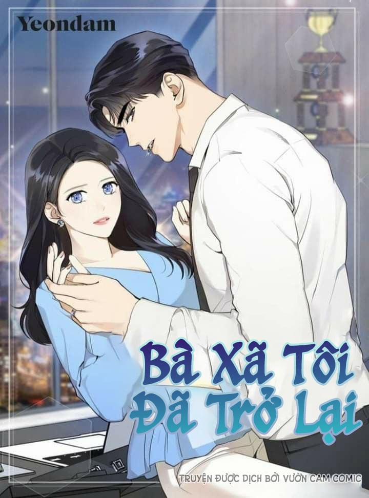 Bà Xã Tôi Đã Trở Lại (My Wife Is Back) Chương 11 Trang 1