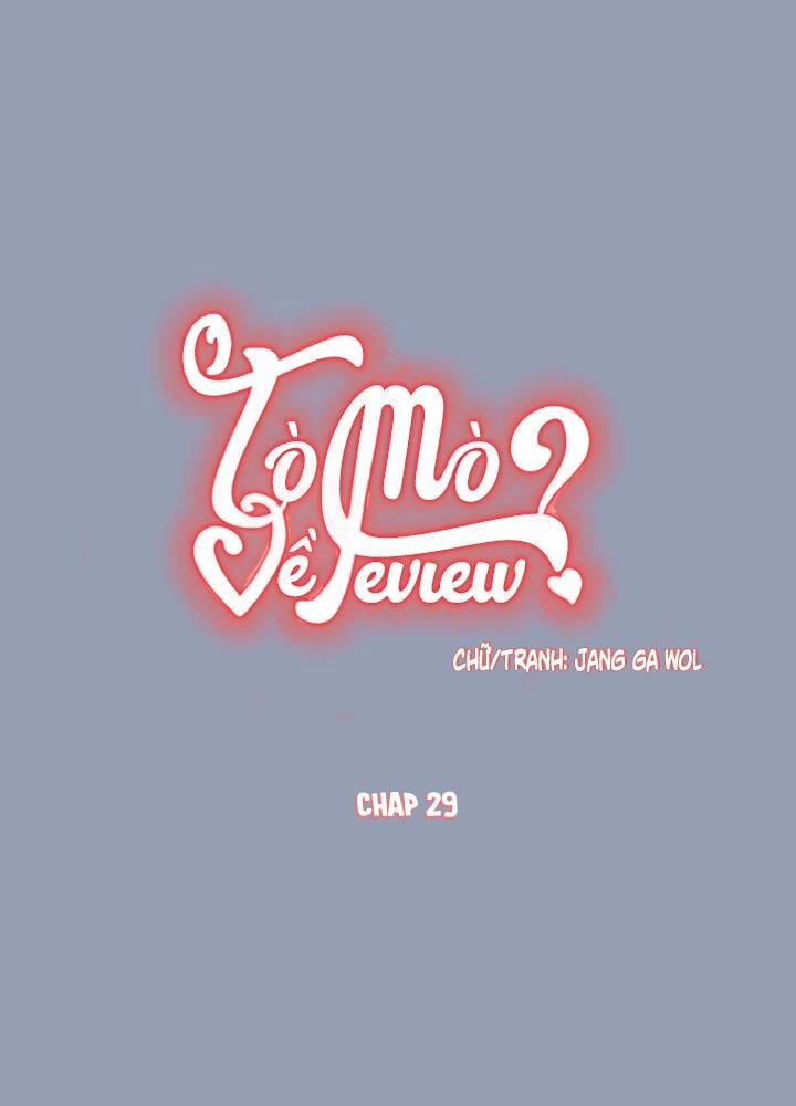 Bạn Có Tò Mò Về Bài Review ? Chương 29 Trang 1