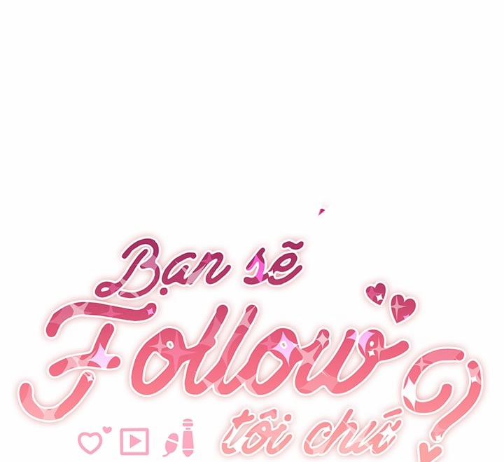 Bạn Sẽ Follow Tôi Chứ? 20 trang 10