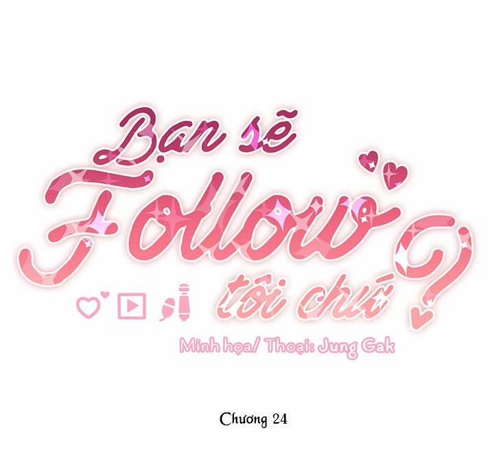 Bạn Sẽ Follow Tôi Chứ? 24 trang 54