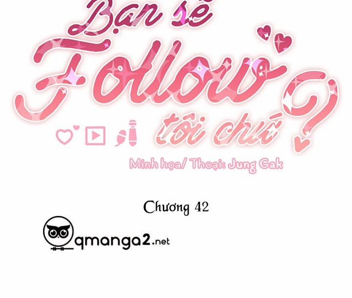 Bạn Sẽ Follow Tôi Chứ? Chương 42 Trang 21