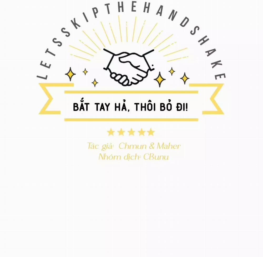 Bắt Tay Hả, Thôi Bỏ Đi! 40 trang 16