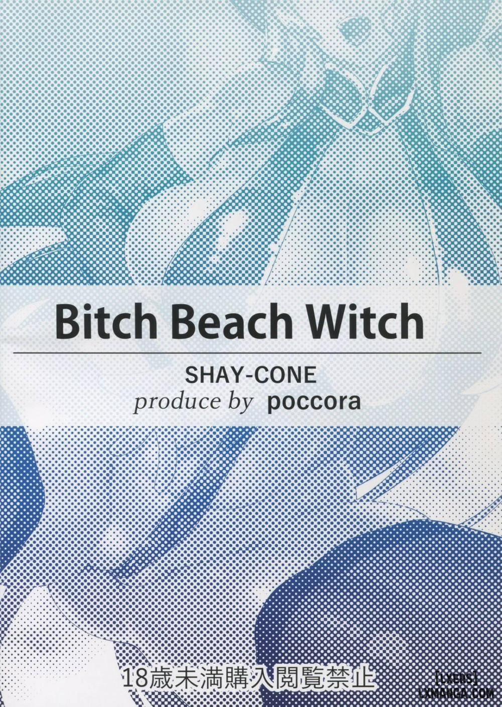 Bitch Beach Witch Chương Oneshot Trang 2