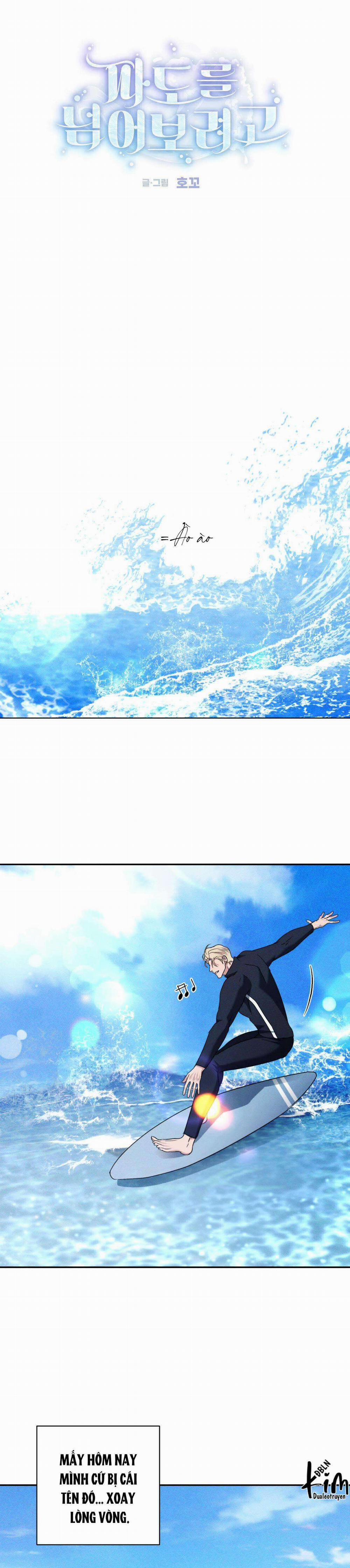 BL NGẮN CHỊCH HỎNY 0.0 VƯỢT QUA CON SÓNG 4 trang 7