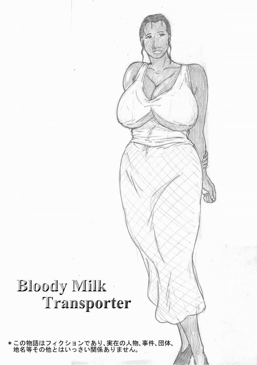 Bloody Milk Transporter Chương 1 Trang 2