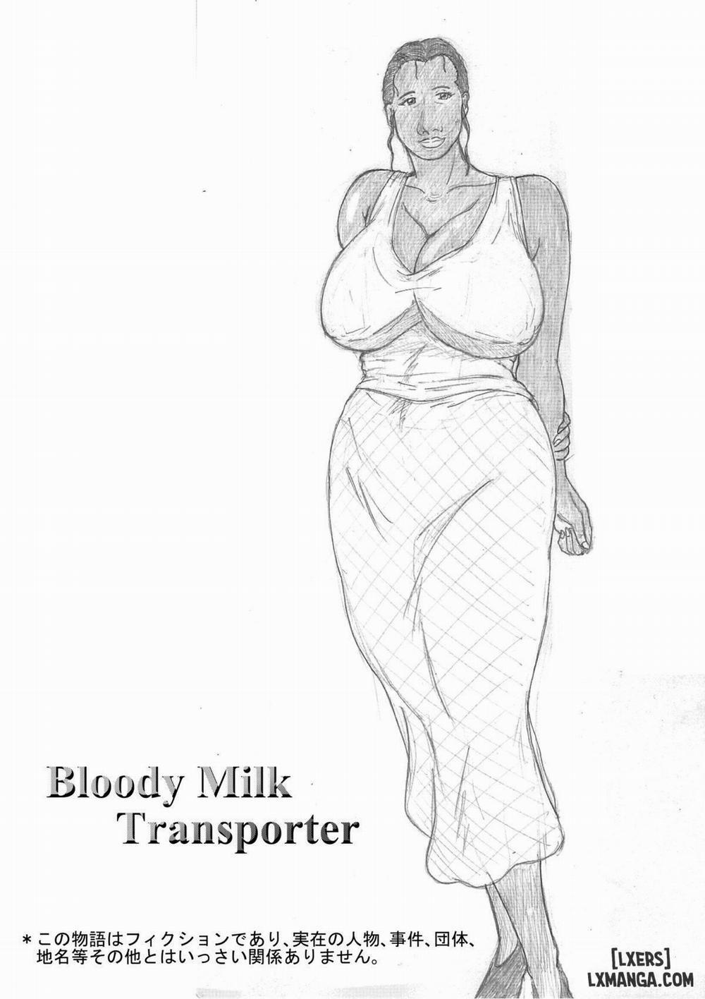 Bloody Milk Transporter Chương Oneshot Trang 2