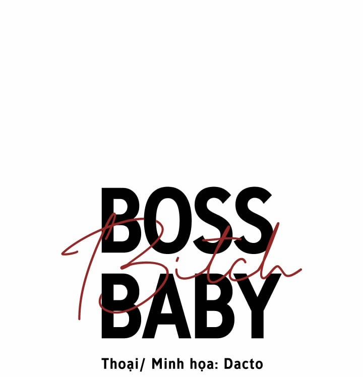 Boss Bitch Baby Chương 62 Trang 3