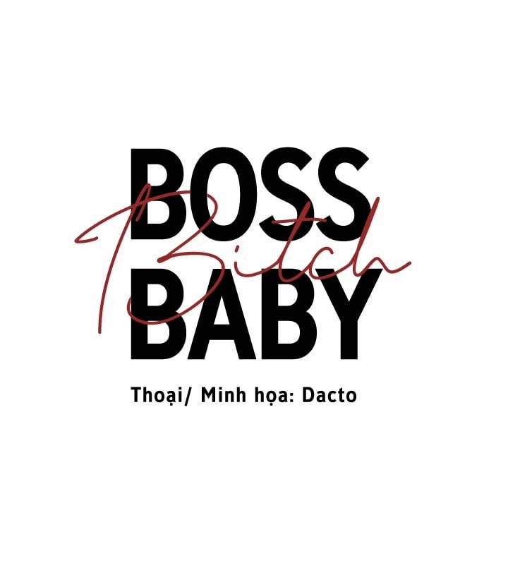 Boss Bitch Baby Chương 69 Trang 14