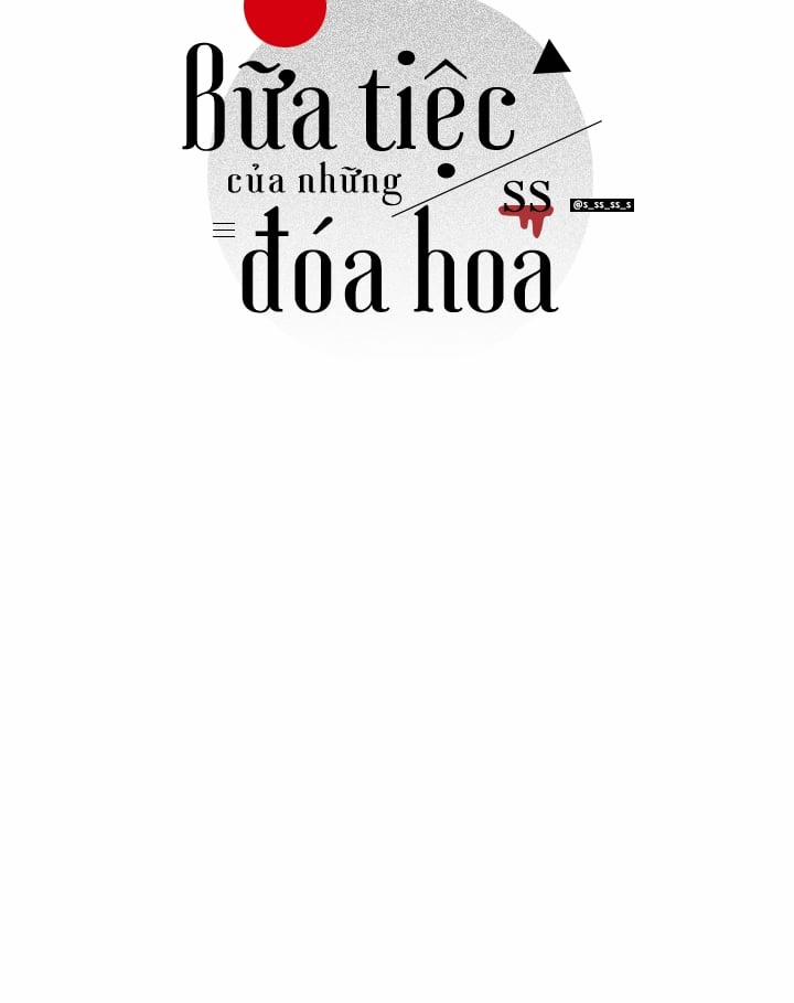 Bữa Tiệc Của Những Đóa Hoa 5 trang 11