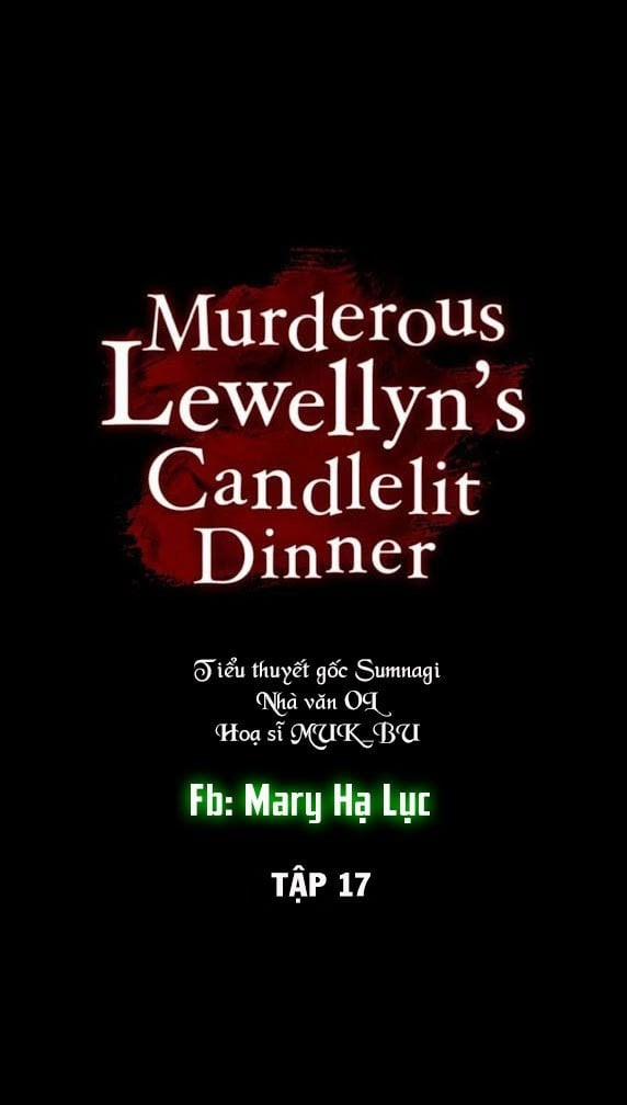 Bữa Tối Dưới Ánh Nến Của Kẻ Sát Nhân Lewellyn 17 trang 11