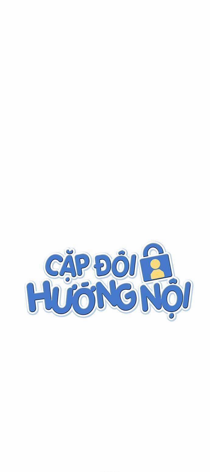 Cặp Đôi Hướng Nội Chương 59 Trang 2