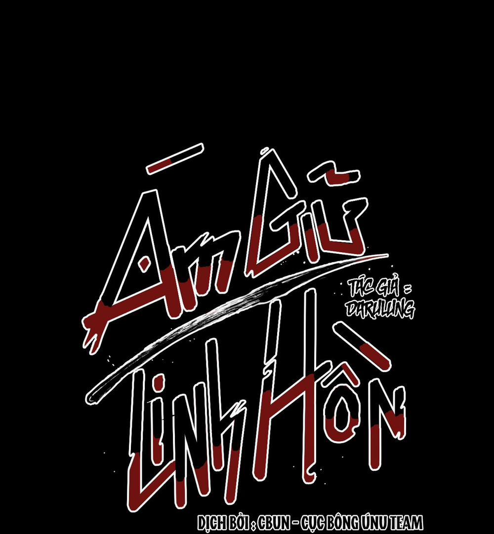 (CBunu) Ám Giữ Linh Hồn 21 H+ trang 32