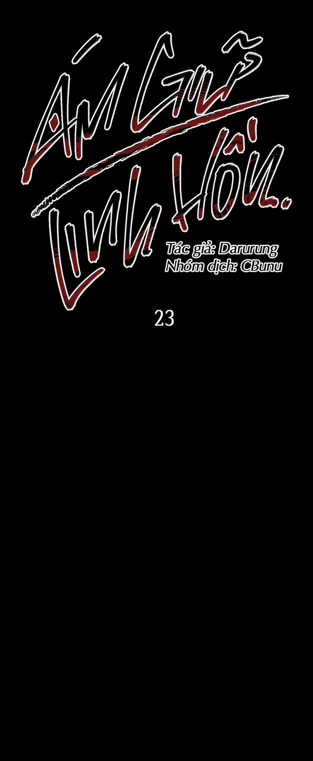 (CBunu) Ám Giữ Linh Hồn 23 Season 2 trang 1