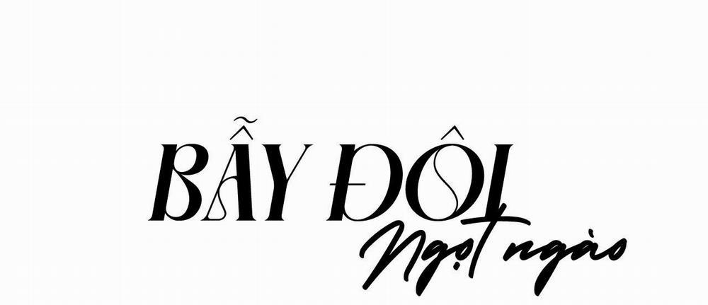 (Cbunu) Bẫy Đôi Ngọt Ngào 40 H+ trang 1