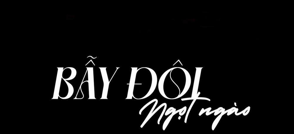 (Cbunu) Bẫy Đôi Ngọt Ngào 45 trang 7