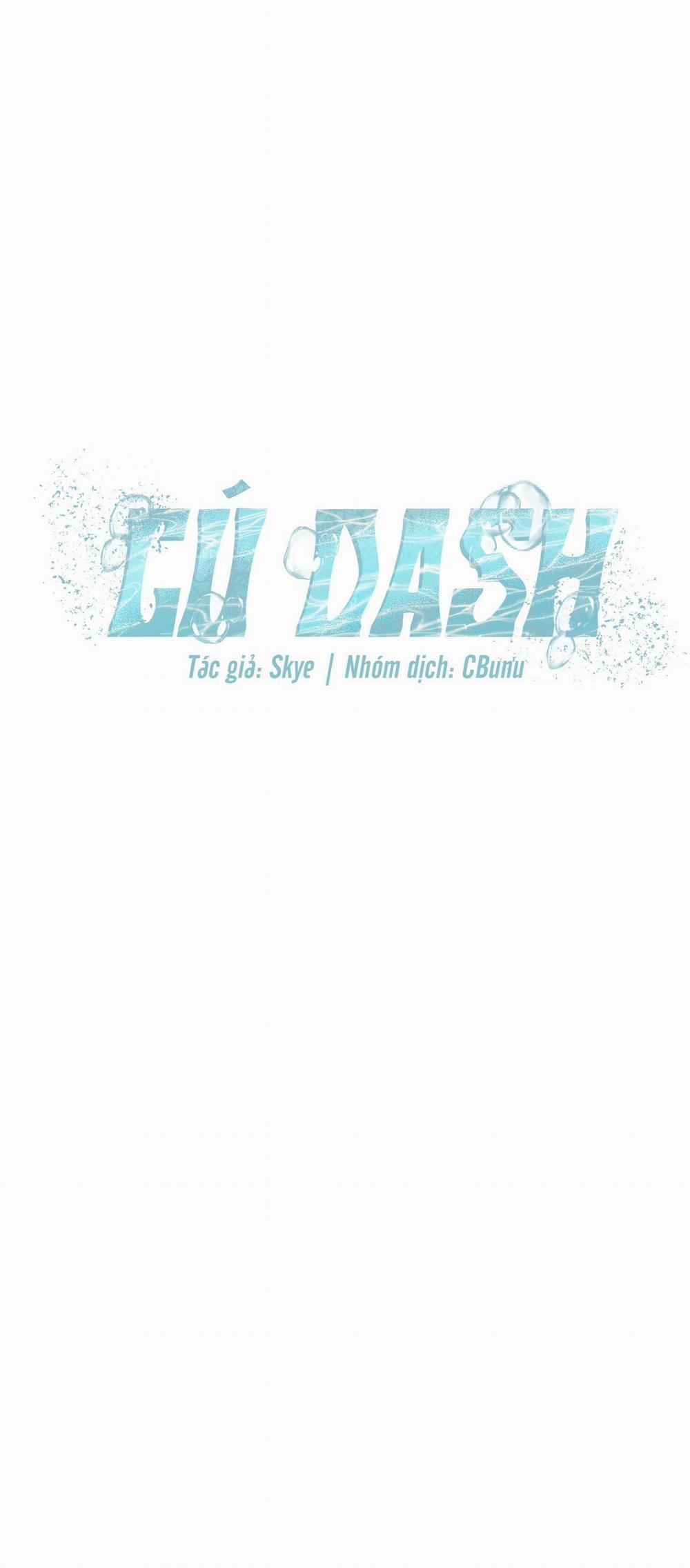 (CBunu) Cú Dash Chương 1 Trang 17