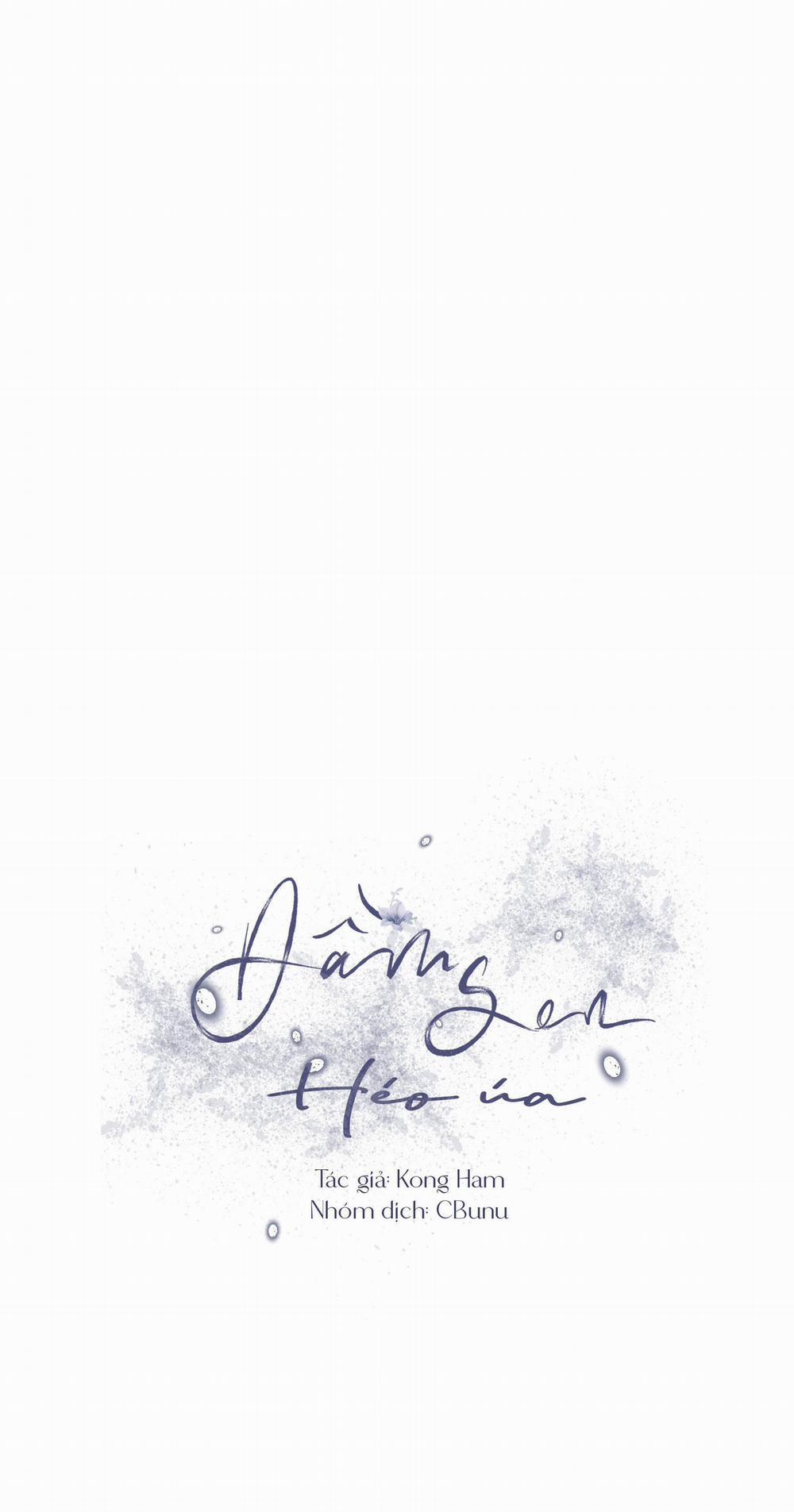 (Cbunu) Đầm Sen Héo Úa 13 trang 34