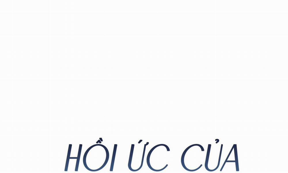 (Cbunu) Hồi Ức Của Nhịp Thở Chương 6 Trang 50