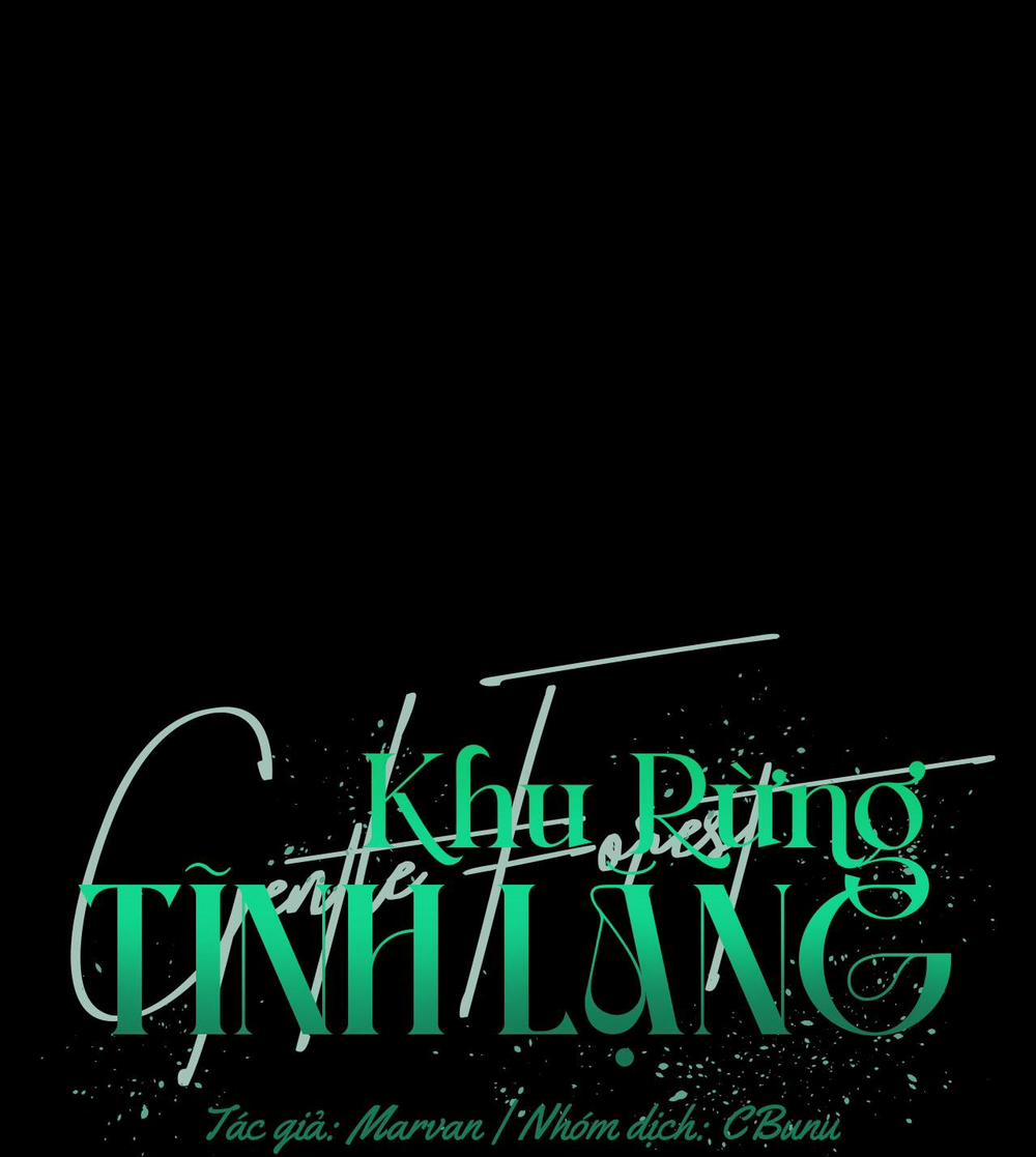 (Cbunu) Khu Rừng Tĩnh Lặng 17 trang 1