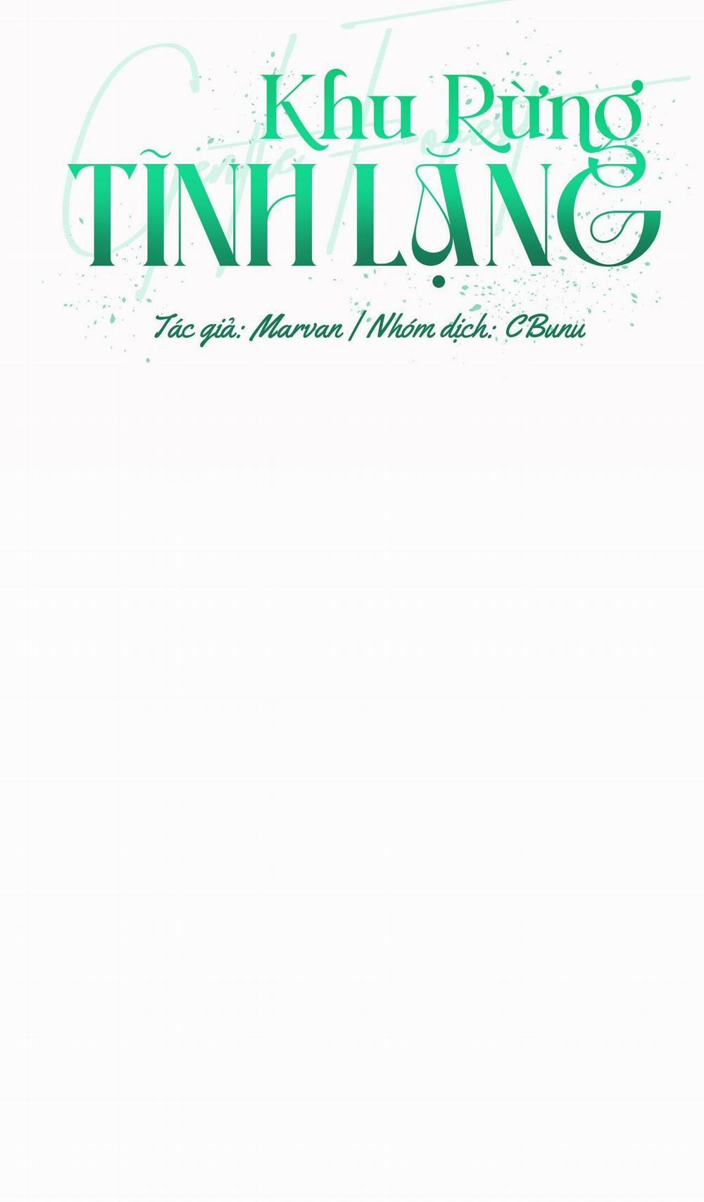 (Cbunu) Khu Rừng Tĩnh Lặng 26 trang 15