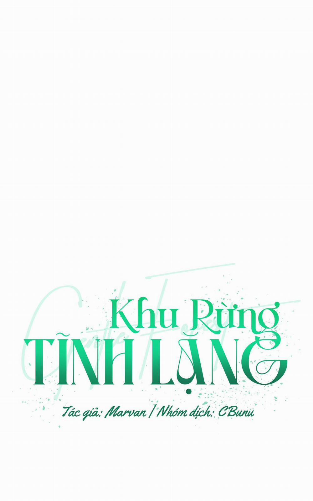 (Cbunu) Khu Rừng Tĩnh Lặng 27 H+ trang 1