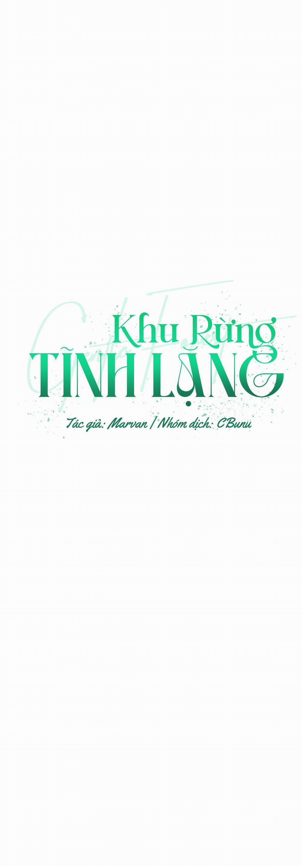 (CBunu) Khu Rừng Tĩnh Lặng Chương 70 0 END Trang 19